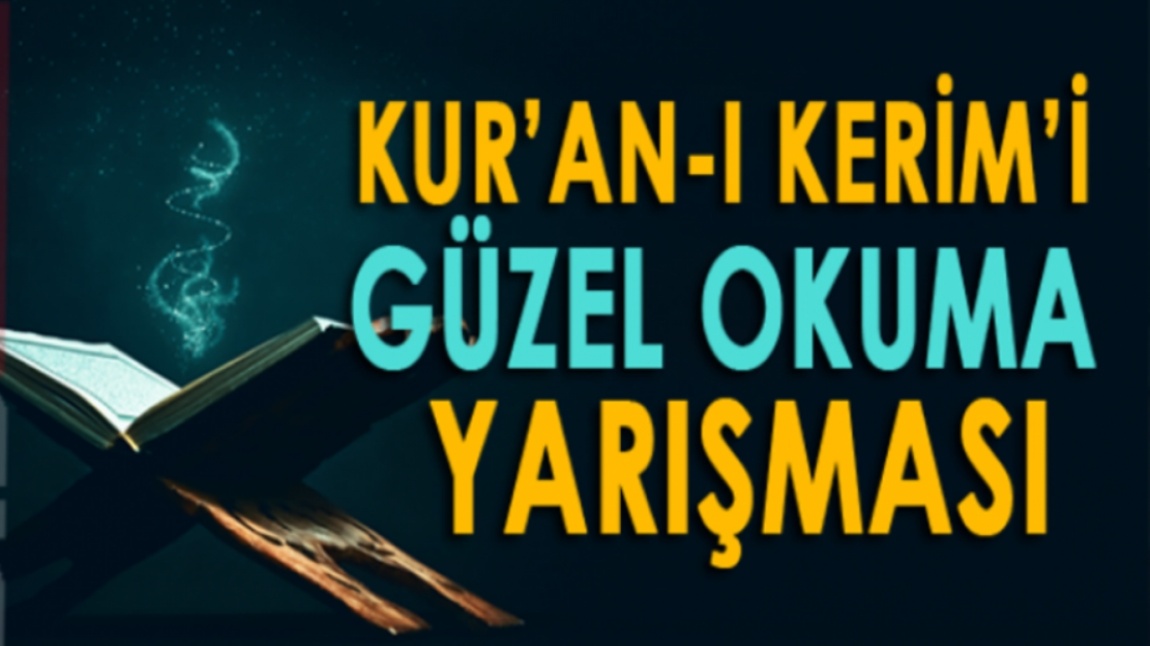 Kuranı Kerim ve Ezanı güzel okuma yarışması 